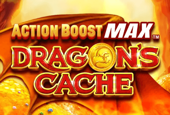 Action Boost Max Dragons Cache