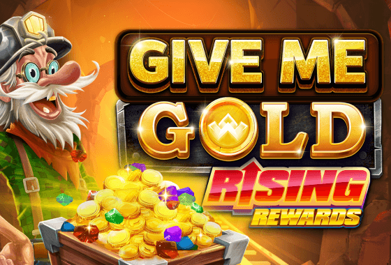 Give Me Gold Rising Rewards