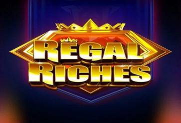 Regal Riches Online Slot